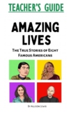 Teacher's Guide for "Amazing Lives" Book