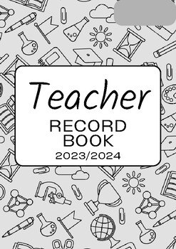 Preview of Teacher's Record Book Teacher Planner 2024 Simple design Printable 100 PAGES 