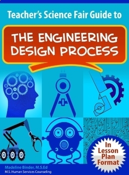 Preview of Teacher's Science Fair Guide: Engineering Design Process - Distance Learning