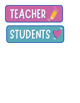 Preview of Teacher versus Student labels for board