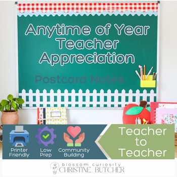 Preview of Anytime of Year Teachers Appreciation Notes for Teachers from Teachers
