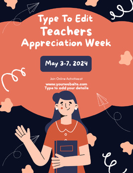 Preview of Teachers Appreciation Week Flyers (5) Fully Customize your Flyer Ready to Edit!
