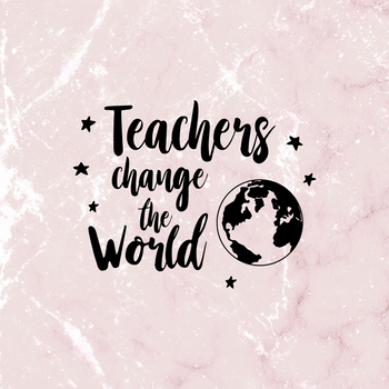 Download Teachers Change The World SVG, Teach File, Teacher Life ...