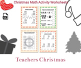 Teachers Christmas Math Activity for Kids
