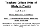 Teachers College Second Grade Phonics-Growing Into Second 