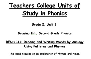 Preview of Teachers College Second Grade Phonics-Growing Into Second Grade Phonics BEND III