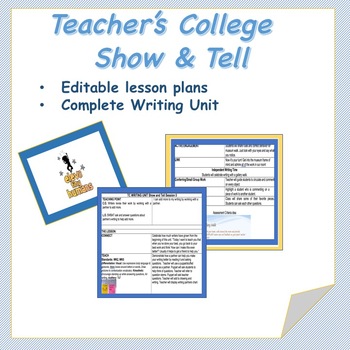 Preview of Teachers College Show and Tell Unit