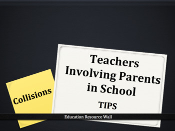 Preview of Teachers Involving Parents in School - Collisions