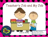Teacher's Job and My Job Social Story Packet