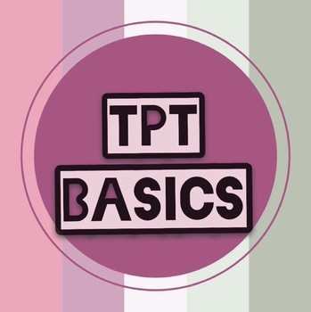 Preview of Teachers Pay Teachers Basics Sellers Course