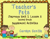 Teacher's Pets Journeys Unit 1 Lesson 5 Second Grade Suppl