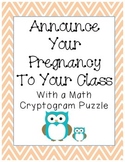 Teacher's Pregnancy Announcement Math Puzzle