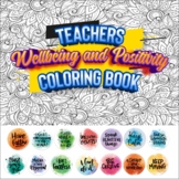 Teachers Wellbeing and Positivity Coloring Book