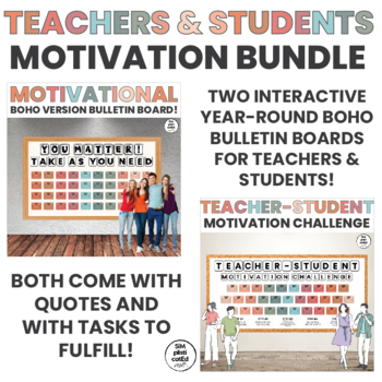 Preview of Teachers and Students Motivation Bulletin Board | BOHO | BUNDLE