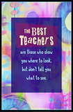 Teachers show you where to look poster