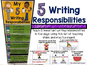 Teaching 5 Writing Responsibilities: Teaching Slides and Practice Pages