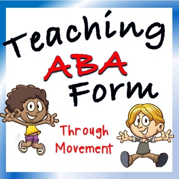 aba form movement music teach elementary ways activities subject