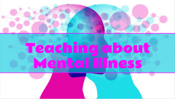 Preview of Teaching About Mental Illness
