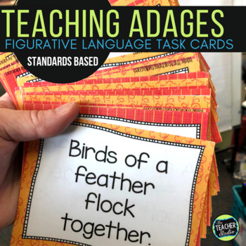 Preview of Adages: Teaching Figurative Language Task Cards