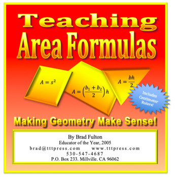 Preview of Teaching Area Formulas: Making Geometry Make Sense