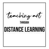 Teaching Art through Distance Learning