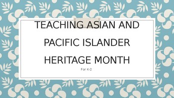 Preview of Teaching Asian and Pacific Islander Heritage Month