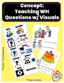 Teaching Basic Wh Questions with Visuals Poster & Bookmark