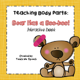 Teaching Body Parts: Bear Has a Boo-Boo Interactive book