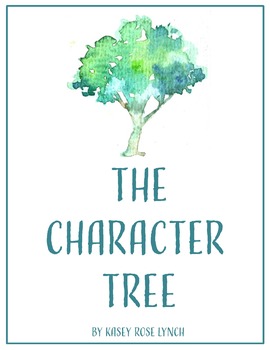 Preview of Teaching Character Strengths Throughout the Year: The Character Tree