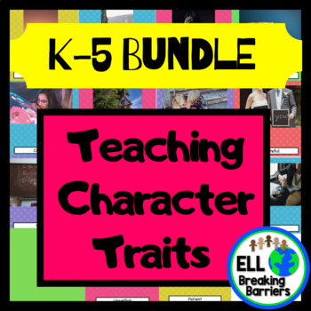 Preview of Teaching Character Traits w/ Pictures BUNDLED K-5 word lists!