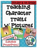 Teaching Character Traits with Pictures, Kindergarten and 