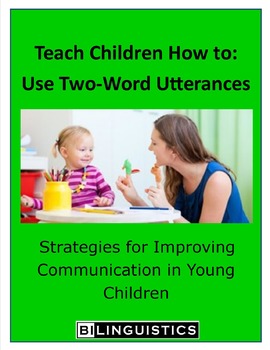 Preview of Teaching Children How To: Use Two-Word Utterances