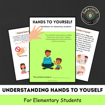 Preview of Teaching Children to Keep Their Hands to Themselves Workbook