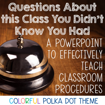 Preview of Back to School- Teaching Procedures PowerPoint