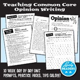 Common Core Opinion Writing Grades 3, 4, 5