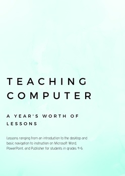 Preview of Teaching Computer A Year's Worth of Lessons