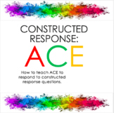 Teaching Constructed Response with ACE