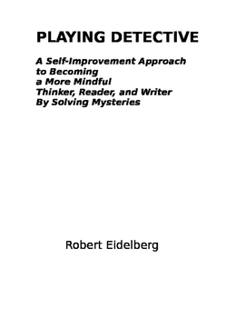 Preview of Critical Thinking and Creative Writing Through "Playing Detective"