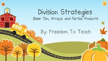 Preview of Teaching DIVISION Strategies 3 ways! Common Core Lessons & Assessments