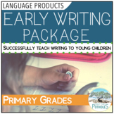Teaching Early Writing Package - anchor charts, assessment