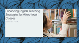 Teaching English Teachers -  Strategies For Mixed-level Classes