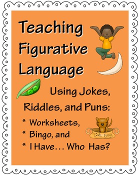 Teaching Figurative Language Using Jokes, Riddles, and Puns by Lessons4Now