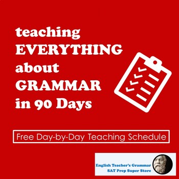Preview of Teaching Grammar: 90 Day Plan for Teachers