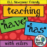 Teaching "Have" and "Has" with Colors