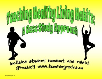 Preview of Teaching Healthy Living Habits:  A Case Study Approach