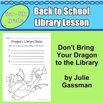 Preview of Teaching Library Rules - Don't Bring Your Dragon to the Library