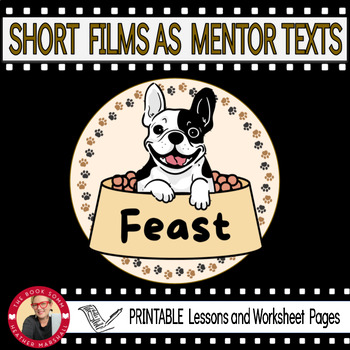 Preview of Teaching Literary Elements with Animated Short Films: Feast