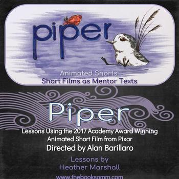 Preview of Teaching Literary Elements with Animated Short Films: Piper