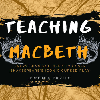 Preview of Teaching Macbeth: EVERYTHING YOU NEED to Introduce Language and Teach the Play!