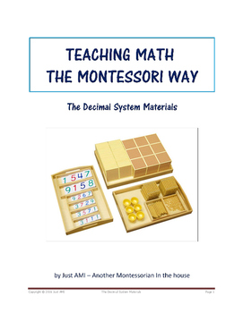 Preview of Teaching Math the Montessori Way - The Decimal System Materials